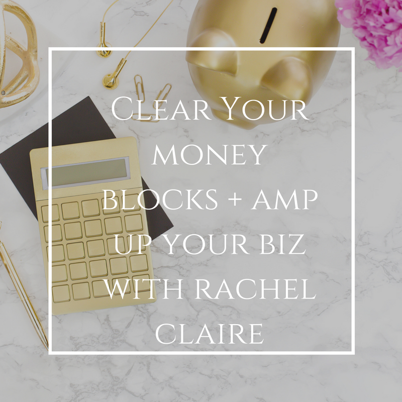 Clear Your Money Blocks with Rachel Claire