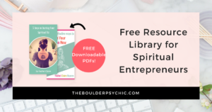 Free Resource Library for Spiritual Entrepreneurs