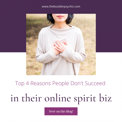 Top 4 Reasons People Don’t Succeed in Their Online Spiritual Business