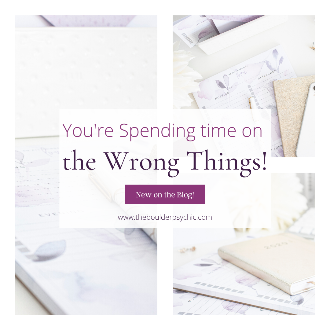 You’re Spending Time on the Wrong things in Your Spiritual Business